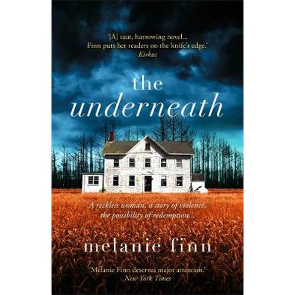 The Underneath (Paperback) - Melanie Finn